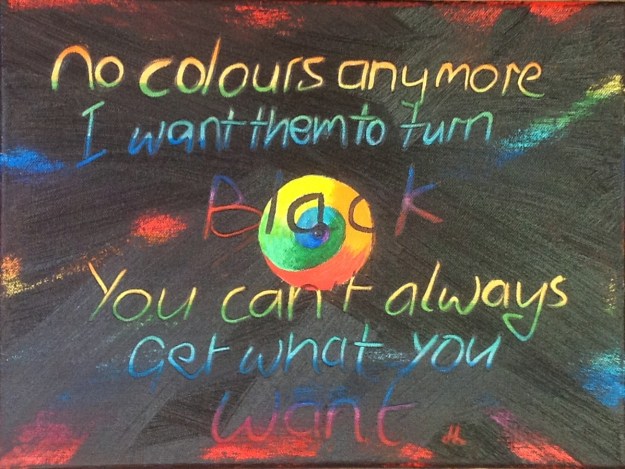 You Can't Always Get What You Want