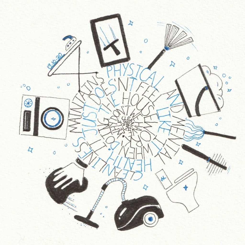 Cleanliness maintains physical and mental health but doing it does not!
End result feels good though.  Helen Lock - #Inktober2020 Day 19